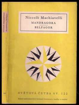 Niccolò Machiavelli: Mandragora : Belfagor