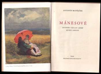 Antonín Matějček: Mánesové
