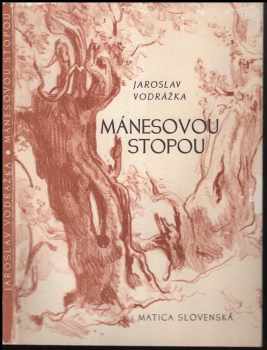 Mánesovou stopou