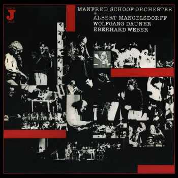 Manfred Schoof Orchester +  Albert Mangelsdorff Wolfgang Dauner Eberhard Weber
