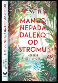 Mango nepadá daleko od stromu