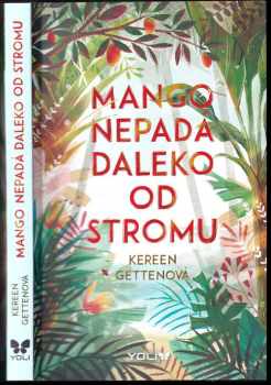 Kereen Getten: Mango nepadá daleko od stromu