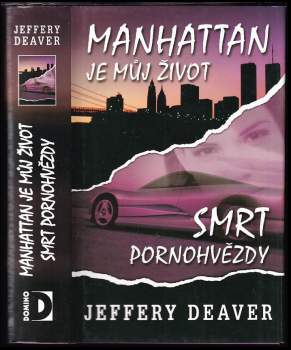 Manhattan je můj život ; Smrt pornohvězdy