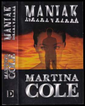 Martina Cole: Maniak