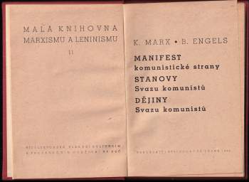 Karl Marx: Manifest komunistické strany ; Stanovy Svazu komunistů ; Dějiny Svazu komunistů