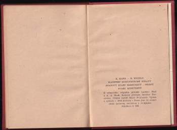 Karl Marx: Manifest komunistické strany ; Stanovy Svazu komunistů ; Dějiny Svazu komunistů