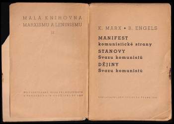 Karl Marx: Manifest komunistické strany ; Stanovy Svazu komunistů ; Dějiny Svazu komunistů