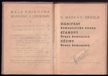 Karl Marx: Manifest komunistické strany ; Stanovy Svazu komunistů ; Dějiny Svazu komunistů