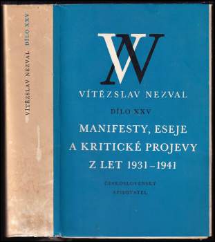 Manifesty, eseje a kritické projevy z let 1931-1941