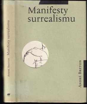 André Breton: Manifesty surrealismu