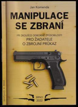 Manipulace se zbraní při zkoušce odborné způsobilosti