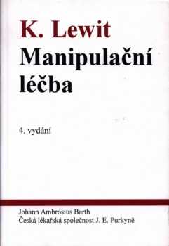 Manipulační léčba v myoskeletální medicíně