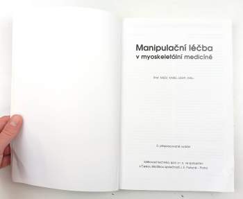 Karel Lewit: Manipulační léčba v myoskeletální medicíně