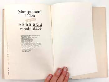 Karel Lewit: Manipulační léčba v rámci léčebné rehabilitace