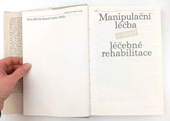 Karel Lewit: Manipulační léčba v rámci léčebné rehabilitace