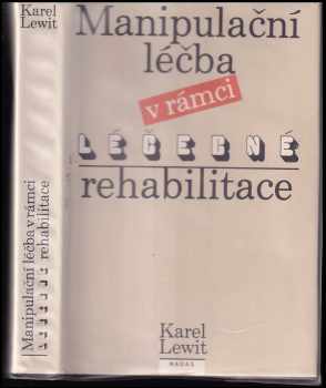 Manipulační léčba v rámci léčebné rehabilitace