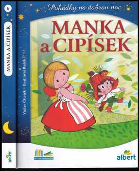 Václav Čtvrtek: Manka a Cipísek - Pohádky na dobrou noc