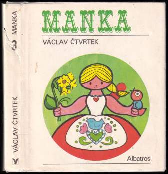 Václav Čtvrtek: Manka