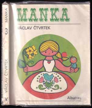 Václav Čtvrtek: Manka