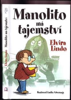 Elvira Lindo: Manolito má tajemství