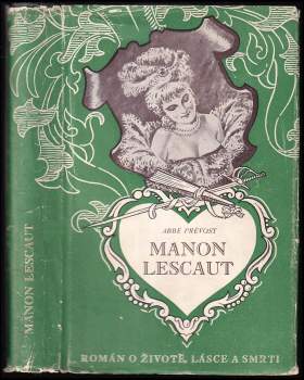 Antoine François Prévost: Manon Lescaut