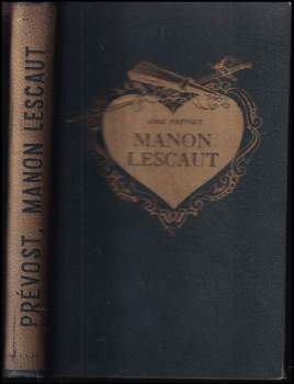Antoine François Prévost: Manon Lescaut