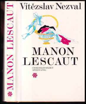 Vítězslav Nezval: Manon Lescaut