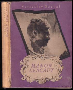 Vítězslav Nezval: Manon Lescaut