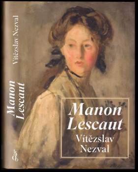 Vítězslav Nezval: Manon Lescaut