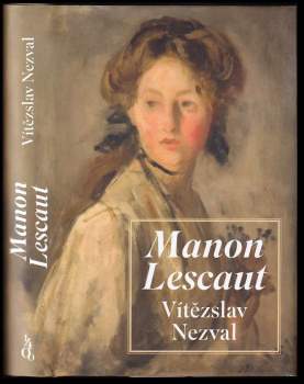 Vítězslav Nezval: Manon Lescaut