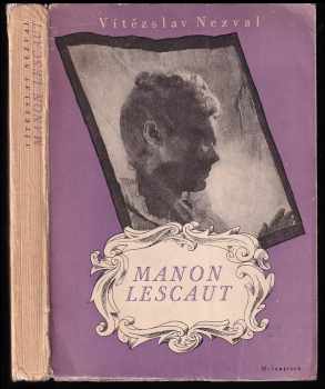Vítězslav Nezval: Manon Lescaut