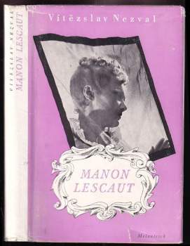 Manon Lescaut : hra o sedmi obrazech podle románu Abbé Prévosta