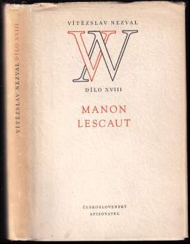 Vítězslav Nezval: Manon Lescaut