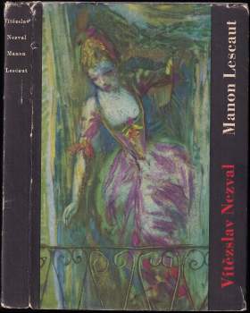 Vítězslav Nezval: Manon Lescaut