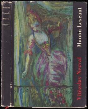 Vítězslav Nezval: Manon Lescaut
