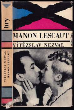 Manon Lescaut : [hra o 7 obrazech podle románu abbé Prévosta]