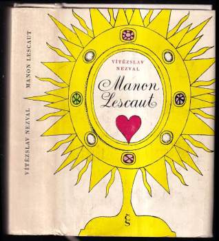 Vítězslav Nezval: Manon Lescaut