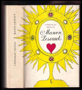 Vítězslav Nezval: Manon Lescaut