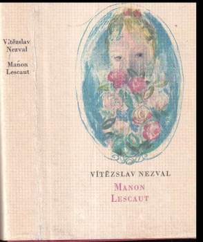 Vítězslav Nezval: Manon Lescaut