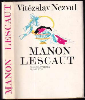 Vítězslav Nezval: Manon Lescaut