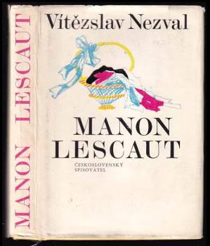 Vítězslav Nezval: Manon Lescaut