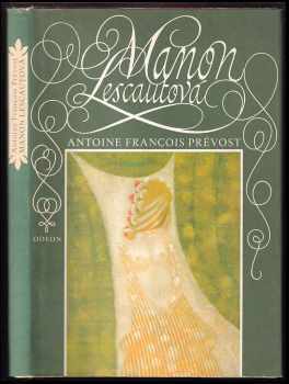 Antoine François Prévost: Manon Lescautová
