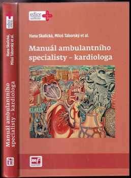 Manuál ambulantního specialisty - kardiologa