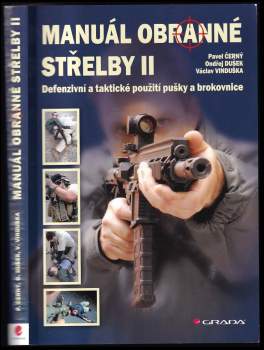 Pavel Černý: Manuál obranné střelby