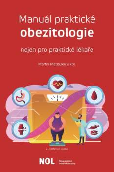 Manuál praktické obezitologie nejen pro praktické lékaře