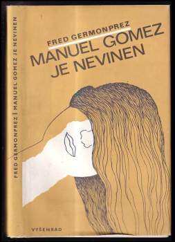 Manuel Gomez je nevinen