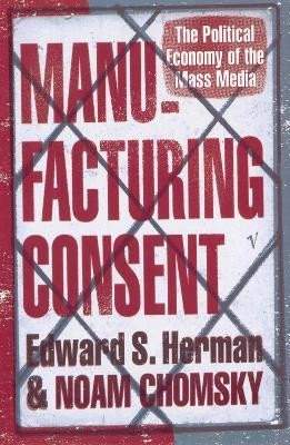 Noam Chomsky: Manufacturing consent