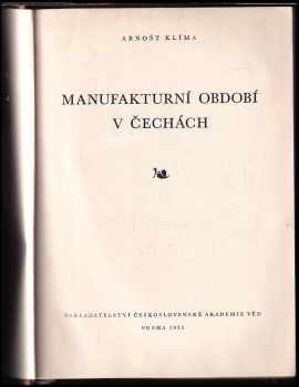 Arnošt Klíma: Manufakturní období v Čechách
