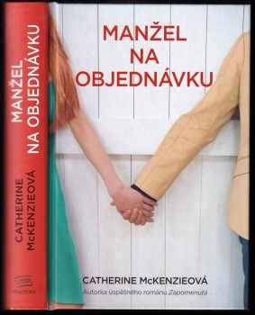 Catherine McKenzie: Manžel na objednávku