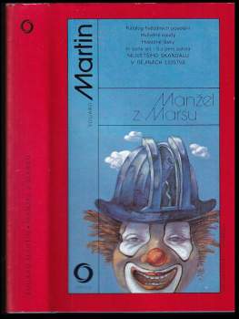 Eduard Martin: Manžel z Marsu